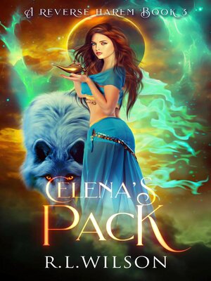 cover image of Celena's Pack Book#3